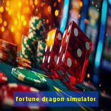 fortune dragon simulator